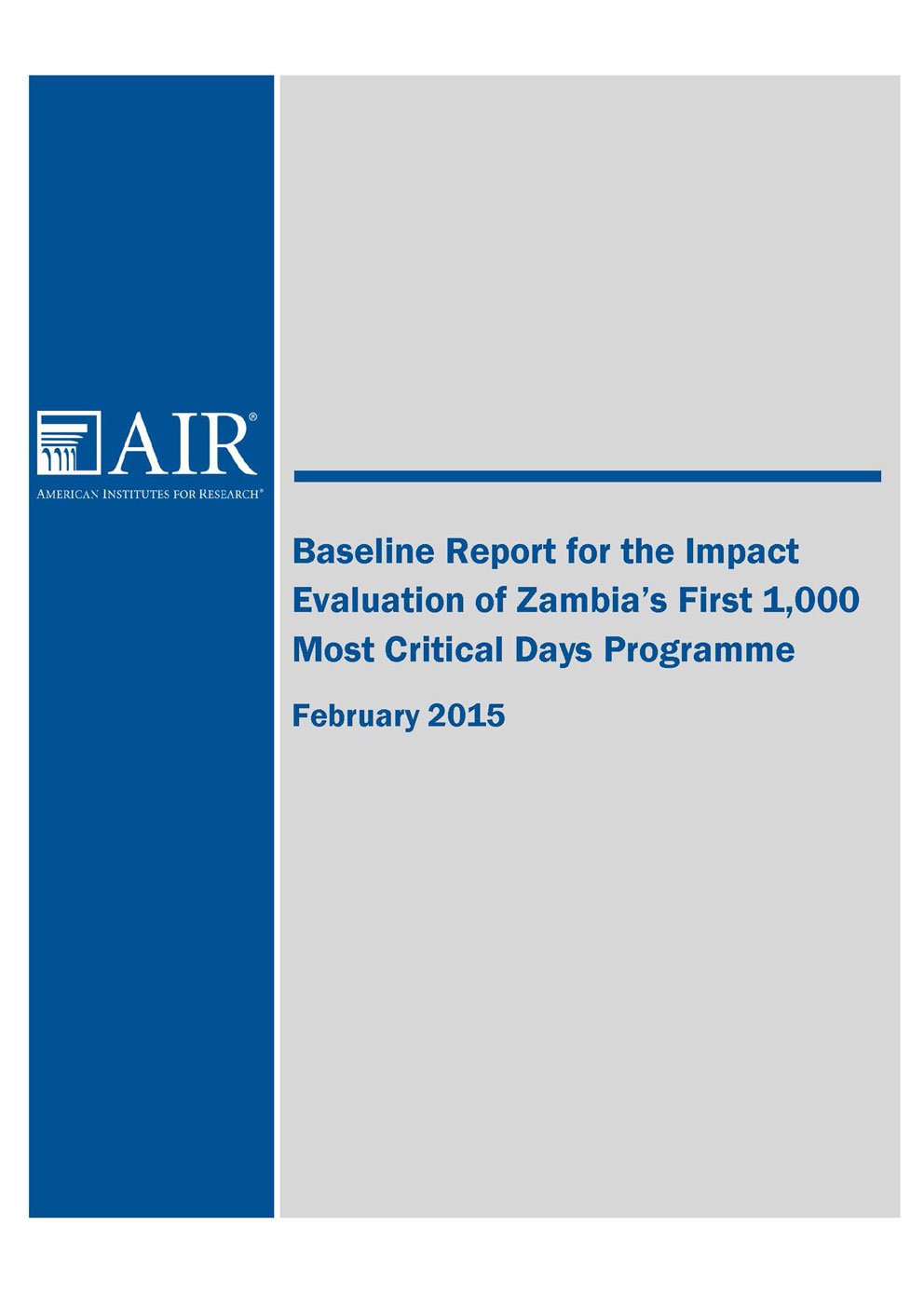 Baseline Study of the Impact Evaluation of the First 1000 Most Critical Days Program under the Scaling Up Nutrition (Sun) Initiative.